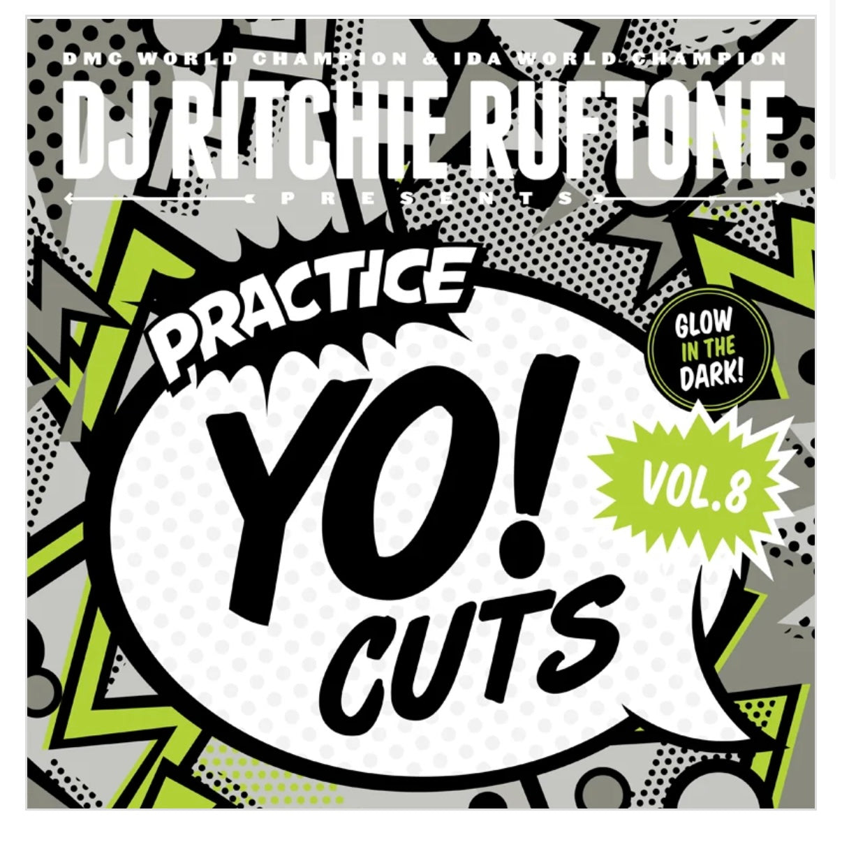 Practice Yo! Cuts vol.8 - 12” Glow In the Dark