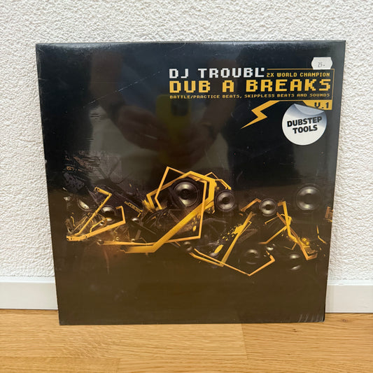 Dj Troubl’- Dub a Breaks