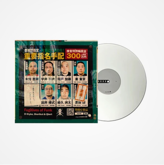 DJ Q-Bert x Shortkut x D-Styles - FUGITIVES OF FUNK - WHITE